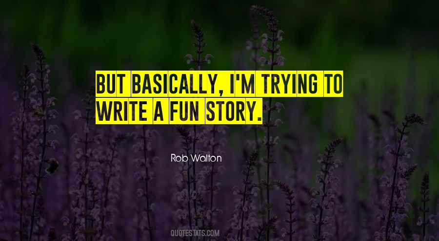 Rob Walton Quotes #1401494
