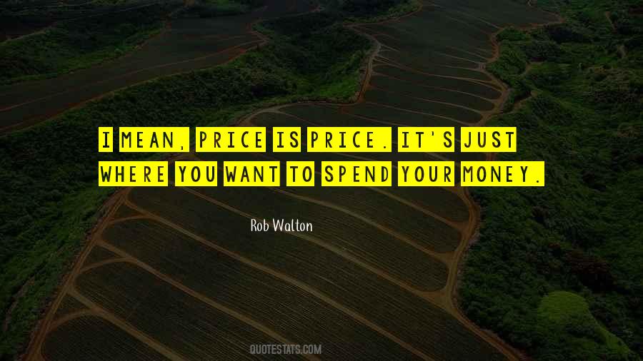 Rob Walton Quotes #1481918