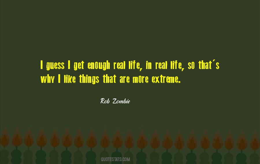 Rob Zombie Quotes #100614