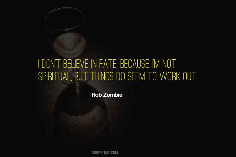 Rob Zombie Quotes #1310140