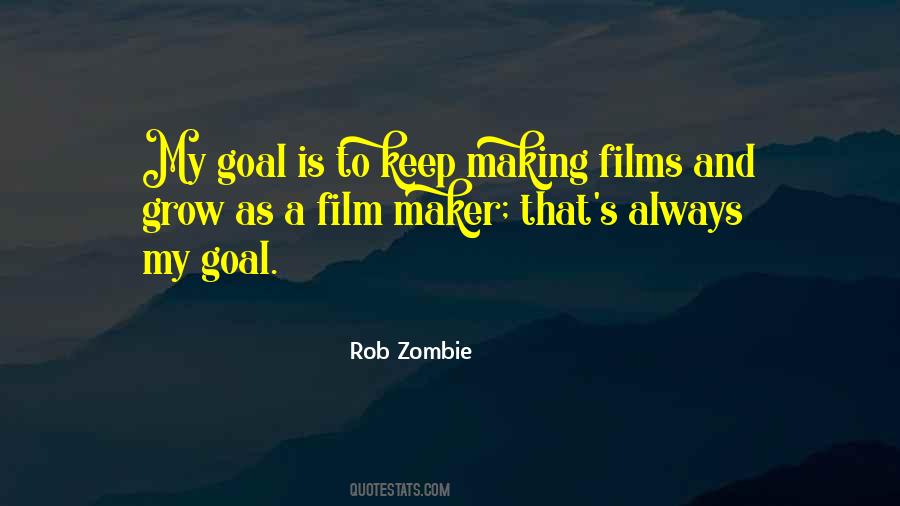 Rob Zombie Quotes #1585086