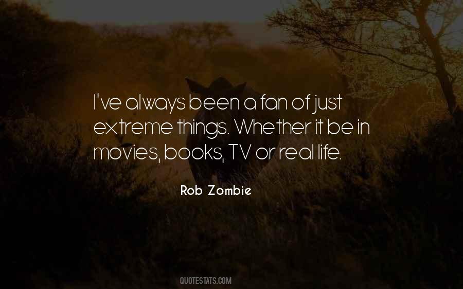 Rob Zombie Quotes #1631573