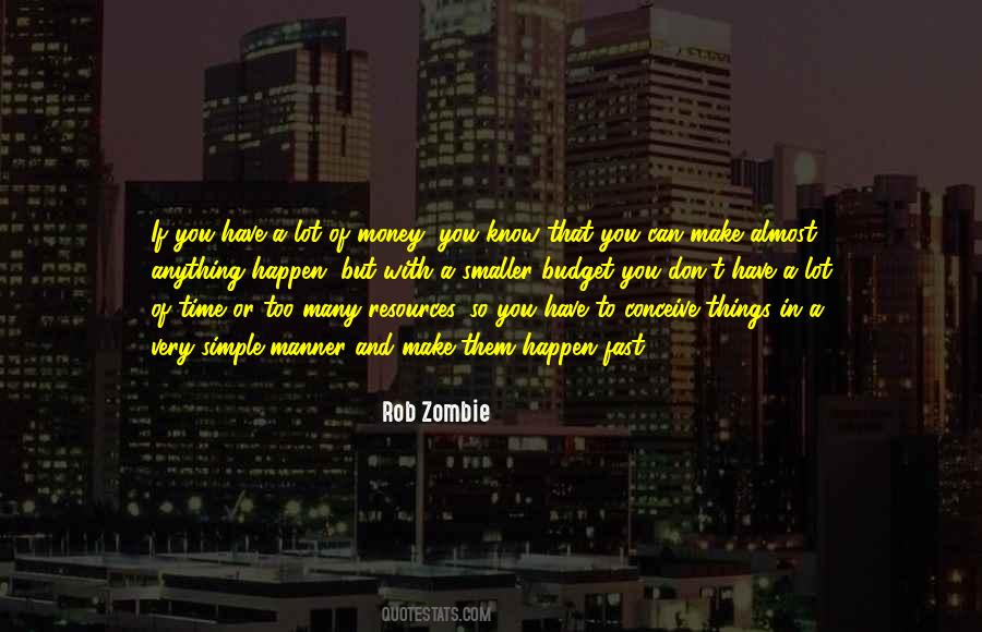 Rob Zombie Quotes #1790780