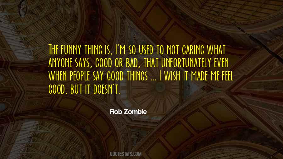 Rob Zombie Quotes #1812830