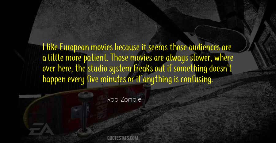 Rob Zombie Quotes #448454