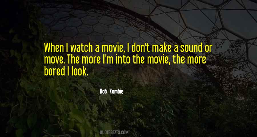 Rob Zombie Quotes #695580