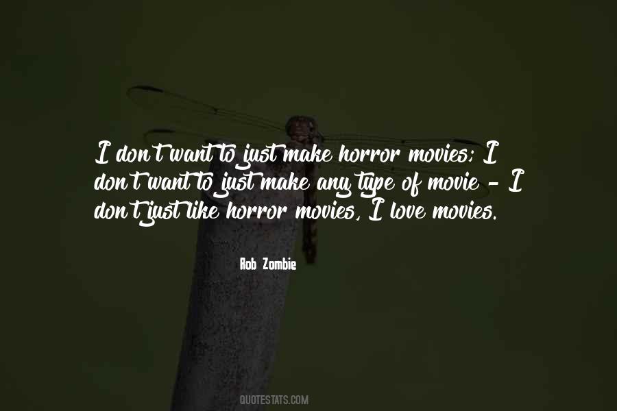 Rob Zombie Quotes #742589