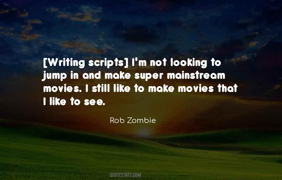 Rob Zombie Quotes #778611