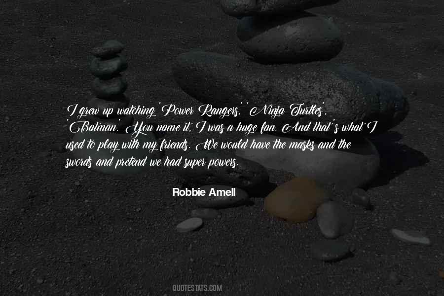 Robbie Amell Quotes #1485155