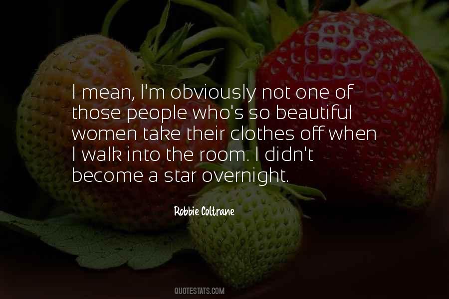 Robbie Coltrane Quotes #487111