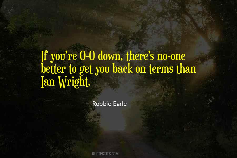 Robbie Earle Quotes #801495