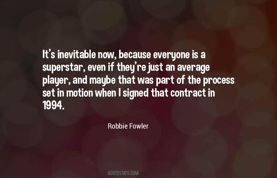Robbie Fowler Quotes #445719