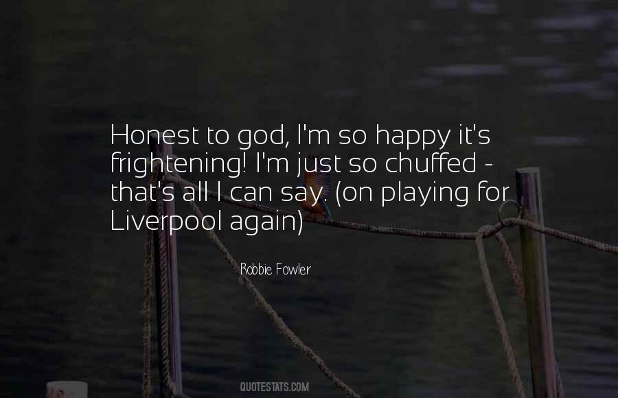 Robbie Fowler Quotes #699007