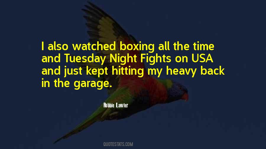 Robbie Lawler Quotes #1193509