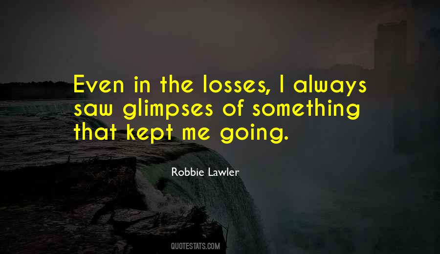 Robbie Lawler Quotes #741693