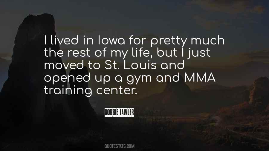 Robbie Lawler Quotes #907094