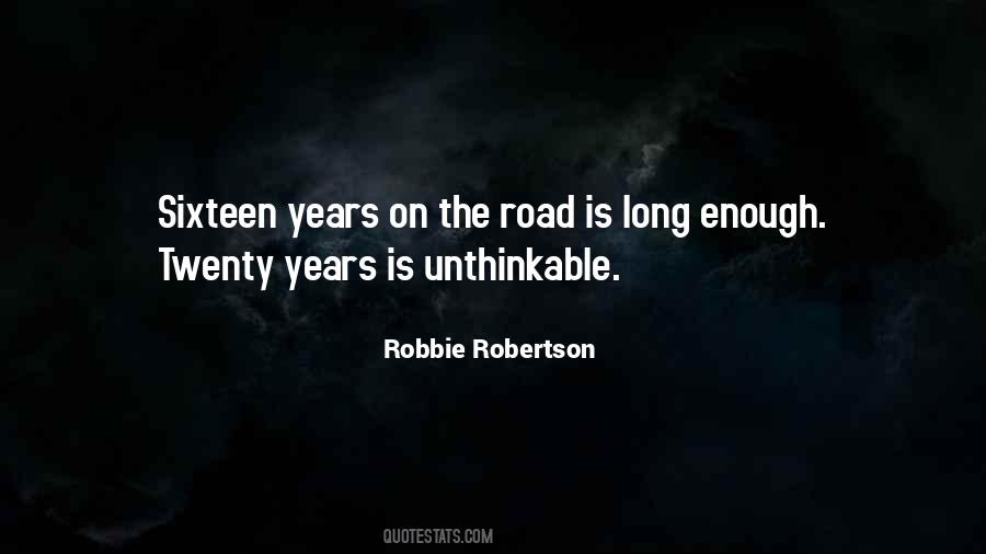 Robbie Robertson Quotes #1269714