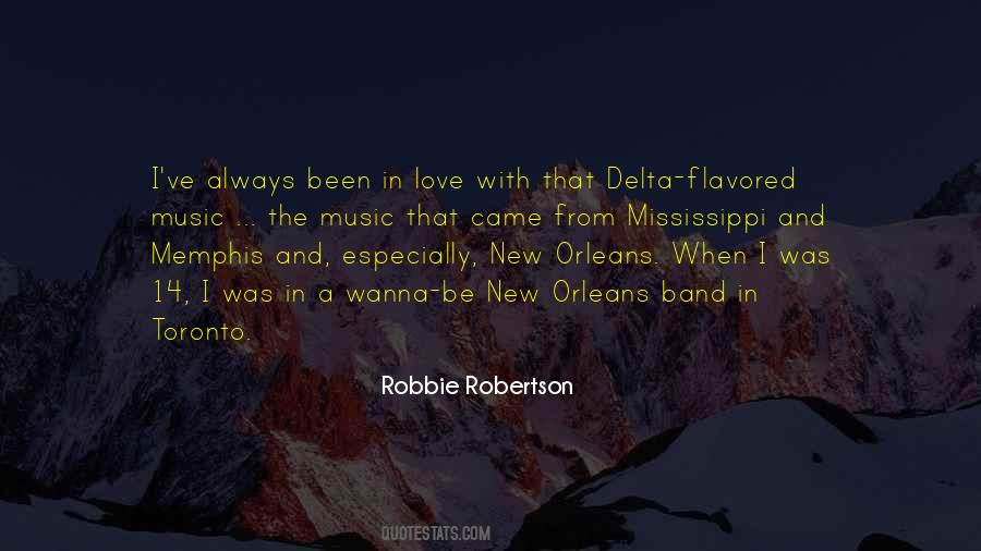 Robbie Robertson Quotes #1395971