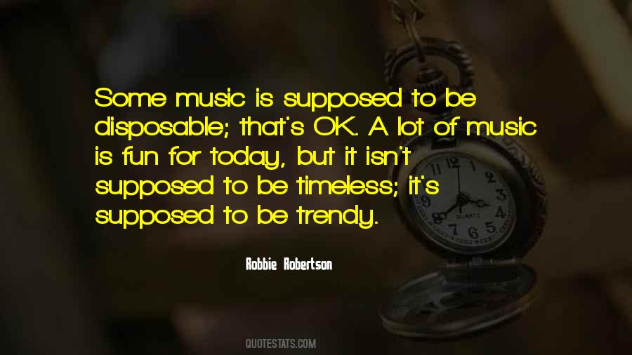 Robbie Robertson Quotes #1431865
