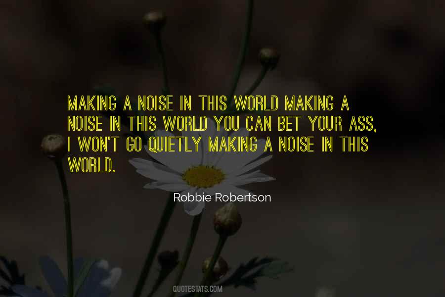 Robbie Robertson Quotes #1590117