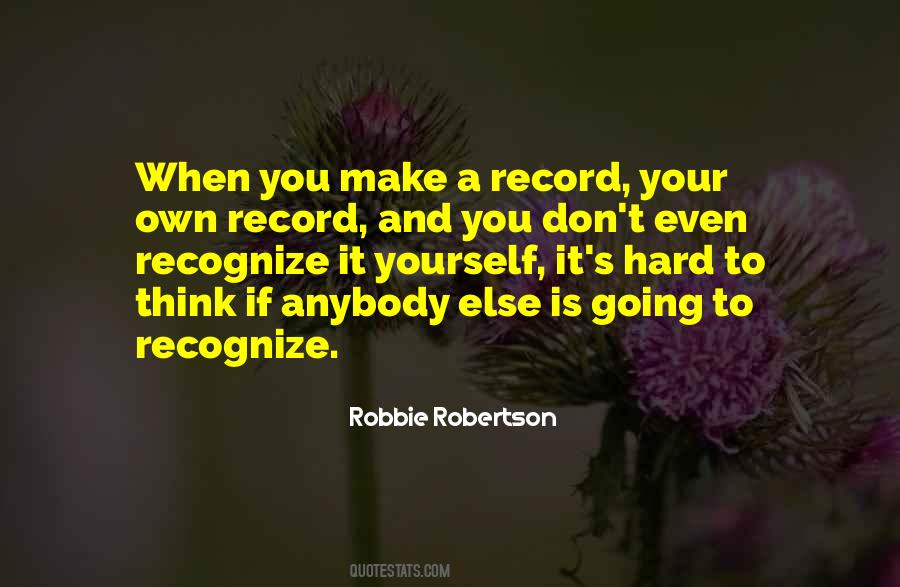Robbie Robertson Quotes #21431