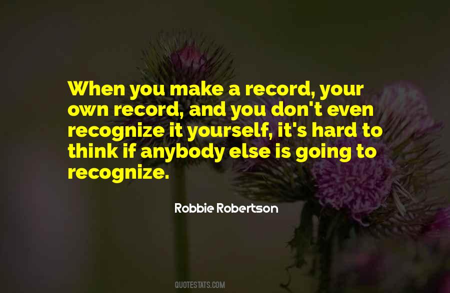 Robbie Robertson Quotes #21431