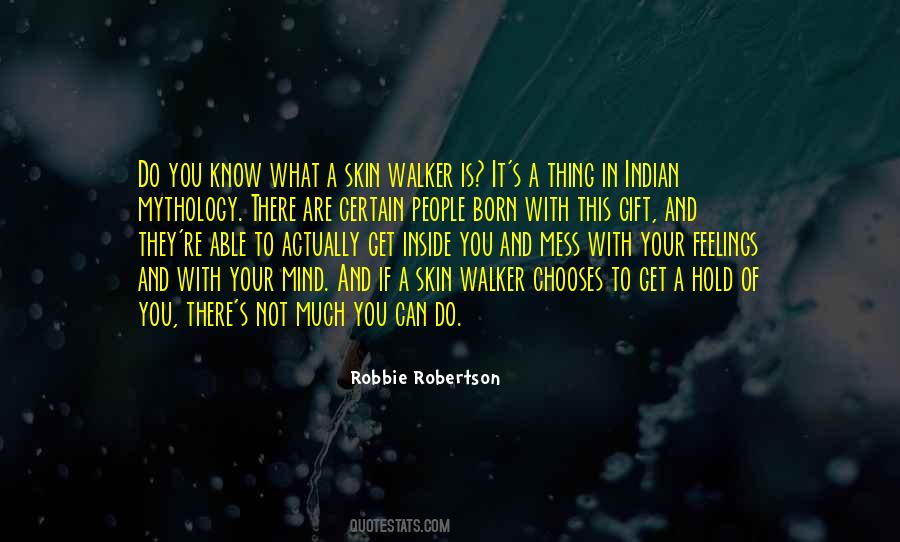 Robbie Robertson Quotes #228019