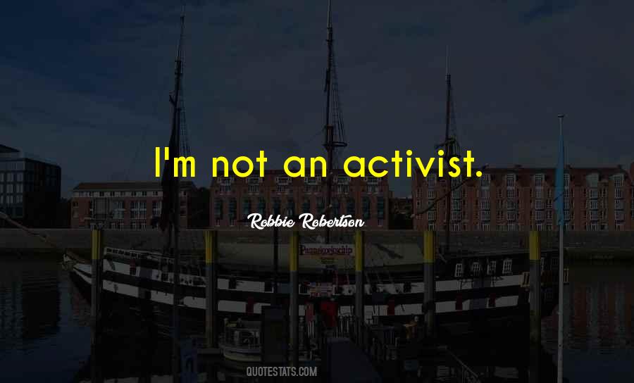 Robbie Robertson Quotes #73239