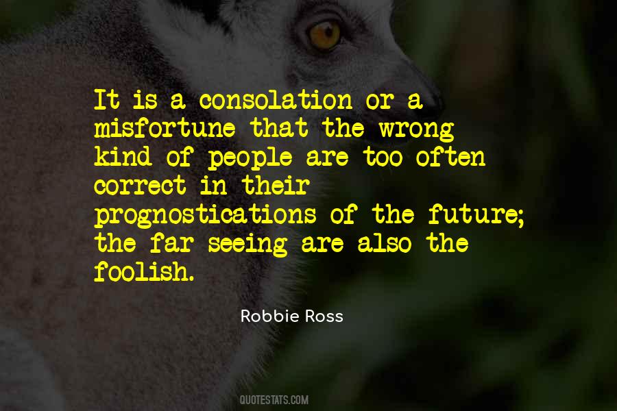 Robbie Ross Quotes #1614979 Robbie Ross Quotes #1614979