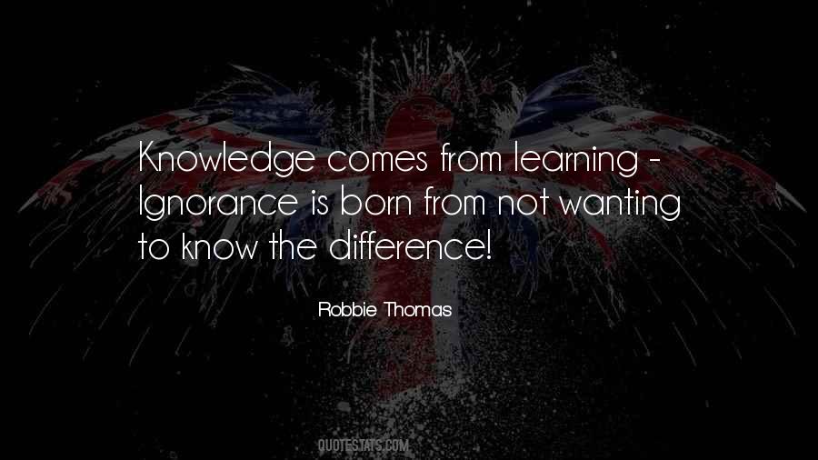 Robbie Thomas Quotes #988513
