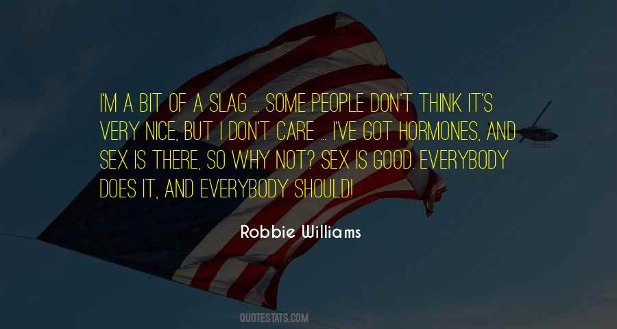 Robbie Williams Quotes #1231416