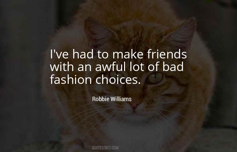 Robbie Williams Quotes #1525221