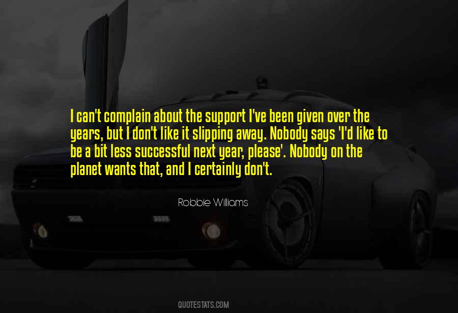 Robbie Williams Quotes #1543792