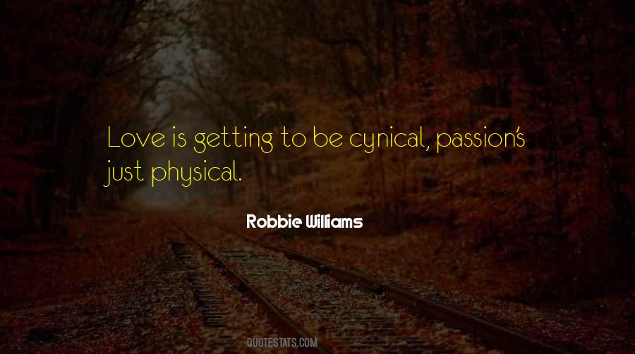 Robbie Williams Quotes #201434 Robbie Williams Quotes #201434