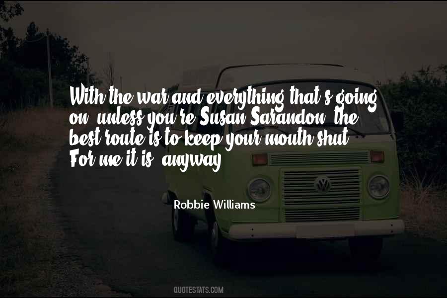 Robbie Williams Quotes #494647 Robbie Williams Quotes #494647