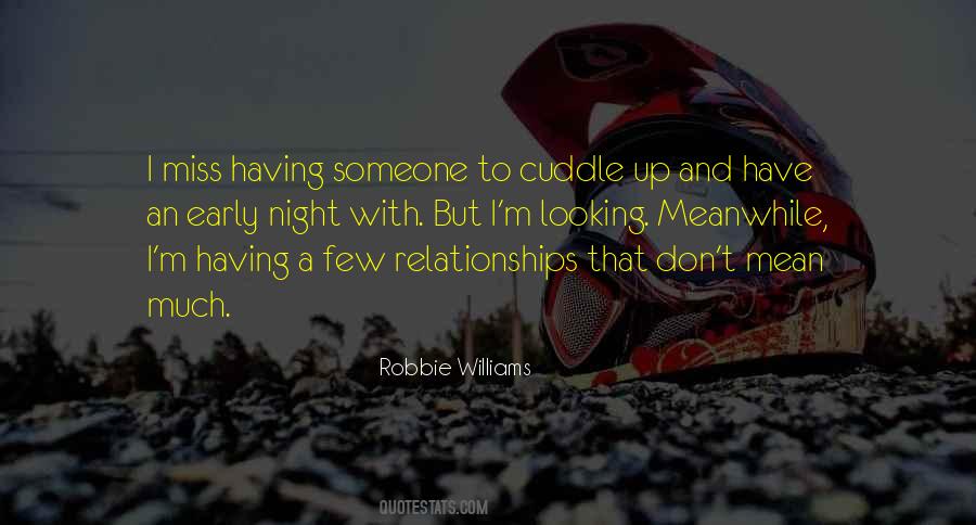 Robbie Williams Quotes #583318 Robbie Williams Quotes #583318