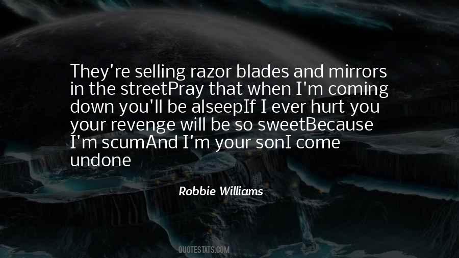 Robbie Williams Quotes #908317 Robbie Williams Quotes #908317