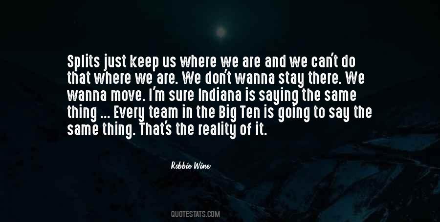 Robbie Wine Quotes #1616946 Robbie Wine Quotes #1616946