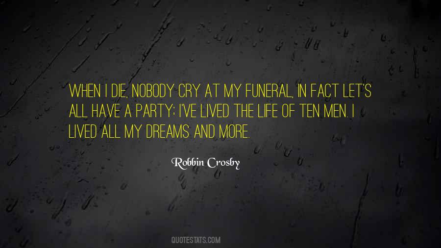 Robbin Crosby Quotes #49758