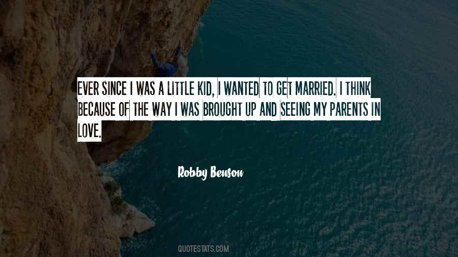 Robby Benson Quotes #1513951