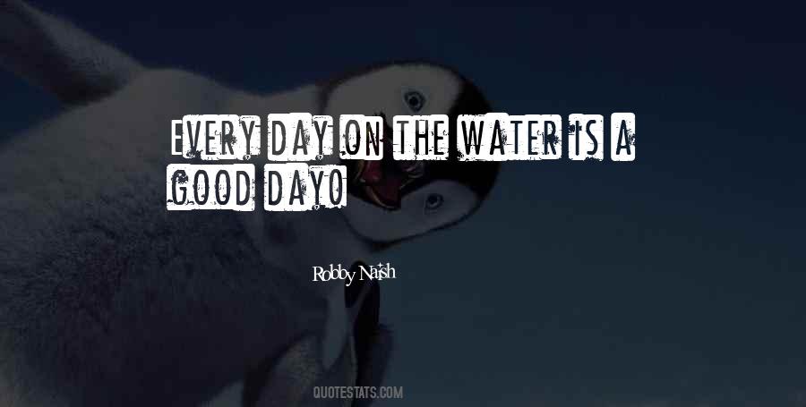 Robby Naish Quotes #1395979 Robby Naish Quotes #1395979