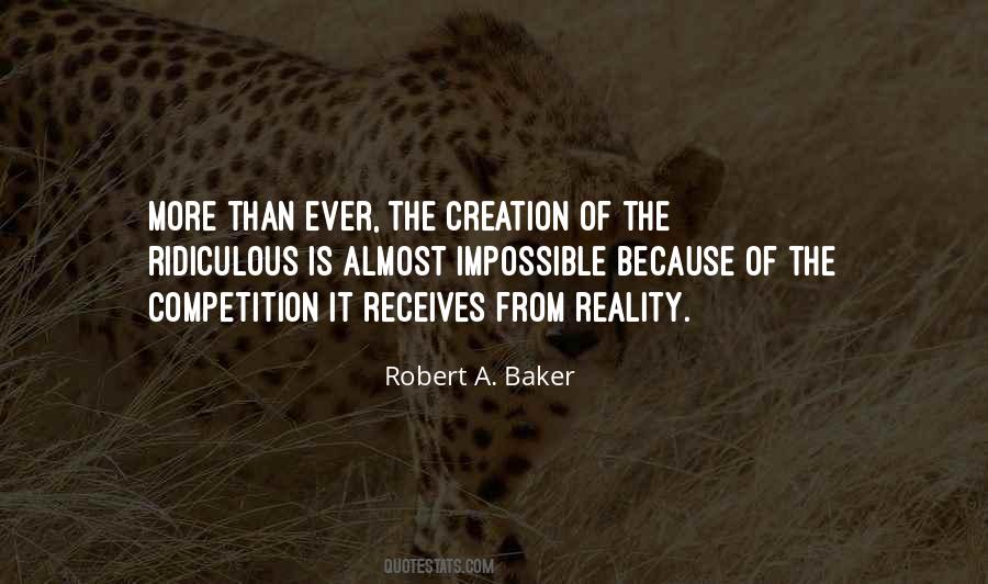 Robert A. Baker Quotes #1839255