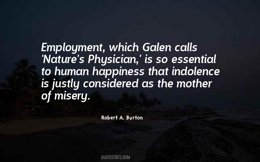 Robert A. Burton Quotes #897610