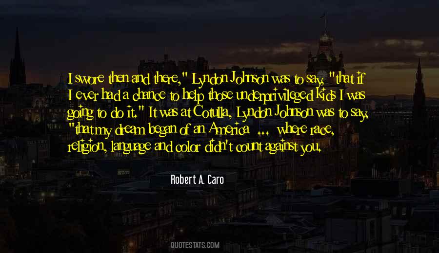 Robert A. Caro Quotes #1439940