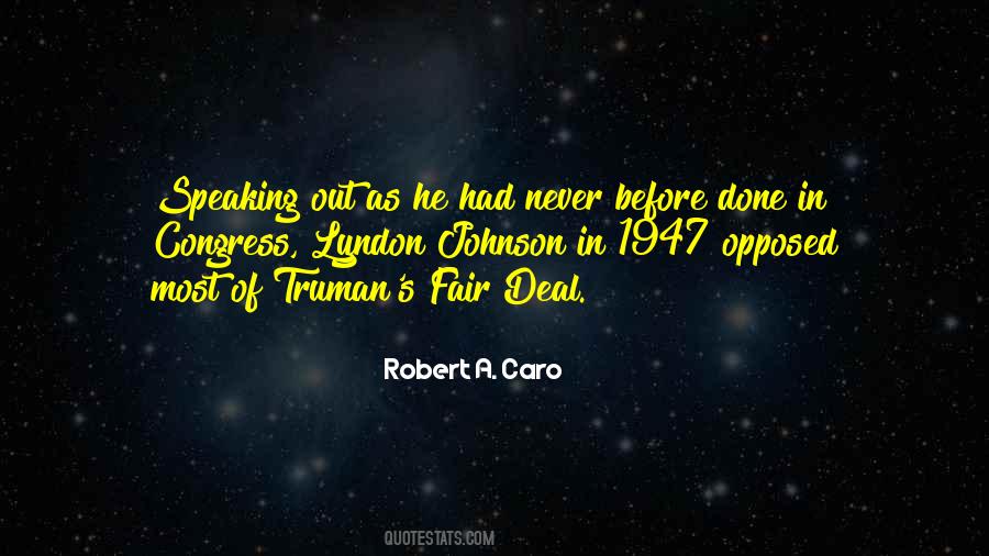 Robert A. Caro Quotes #1697910