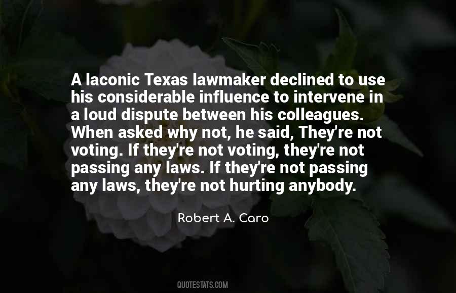 Robert A. Caro Quotes #68499