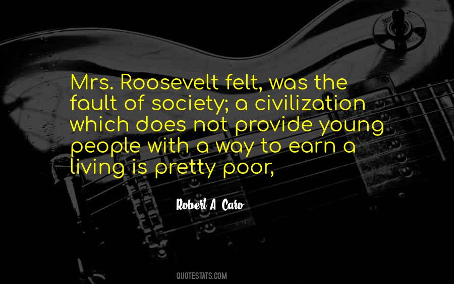 Robert A. Caro Quotes #881946