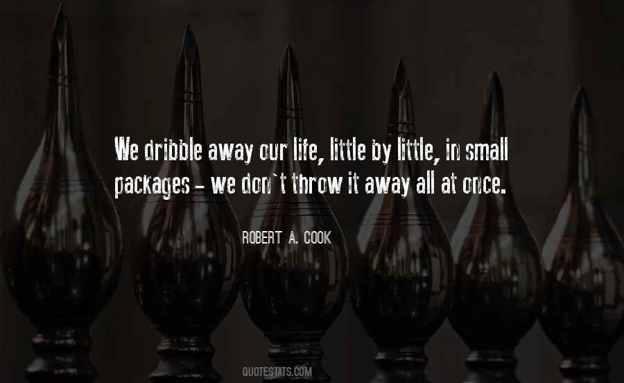 Robert A. Cook Quotes #1386267