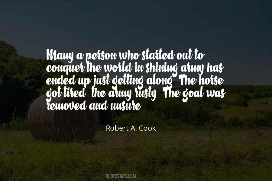 Robert A. Cook Quotes #785689