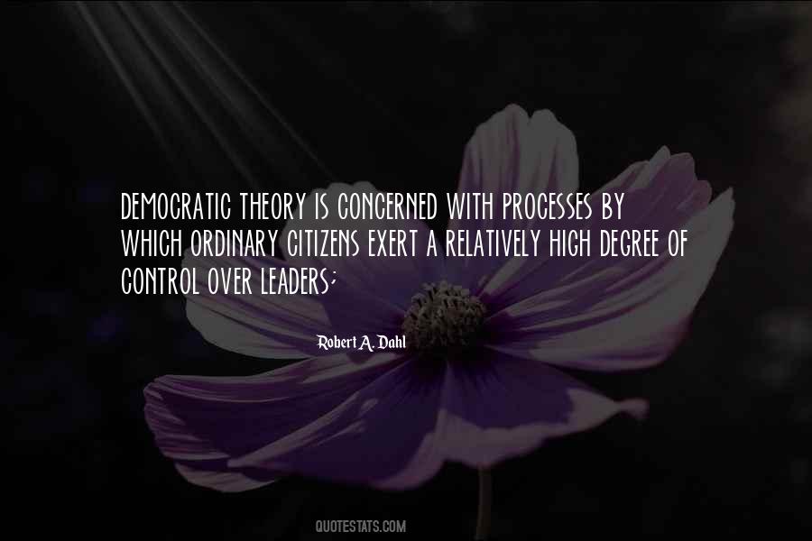 Robert A. Dahl Quotes #618394